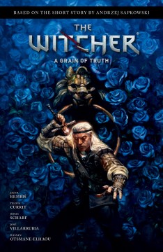 The witcher. A grain of truth