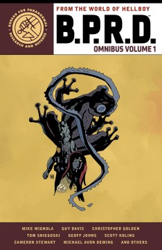 B.P.R.D. omnibus. Volume 1