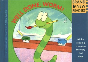 Well done, Worm!