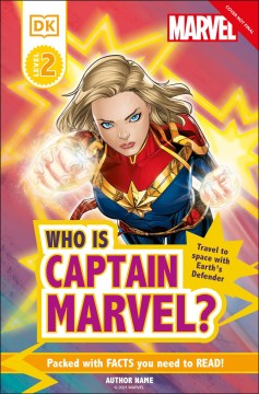 Who Is Captain Marvel? : Travel to Space With Earth's Defender