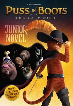 Puss in Boots : The Last Wish Junior Novel