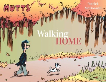 Mutts : Walking Home