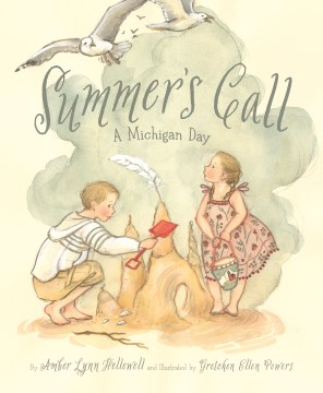 Summer's call : a Michigan day
