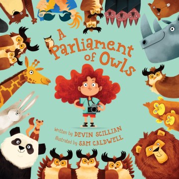 A parliament of owls / written by Devin Scillian ; illustrated by Sam Caldwell.
