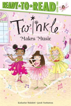 Twinkle Makes Music : Ready-to-read Level 2