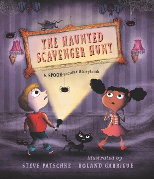 The Haunted Scavenger Hunt : A Spook-tacular Storybook