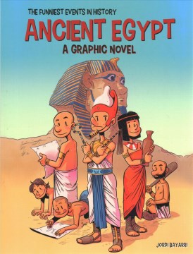 Ancient Egypt : A Graphic Novel