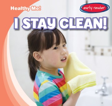 I Stay Clean!