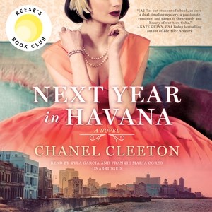 Next year in Havana / by Chanel Cleeton.