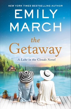 The getaway : a Lake in the Clouds novel