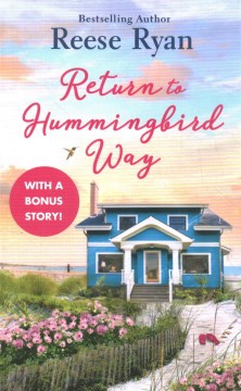 Return to Hummingbird Way / Reese Ryan.
