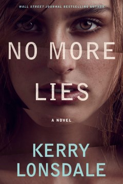 No more lies : a novel