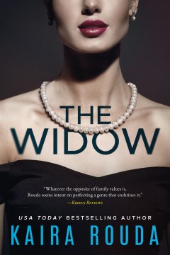 The widow / Kaira Rouda.