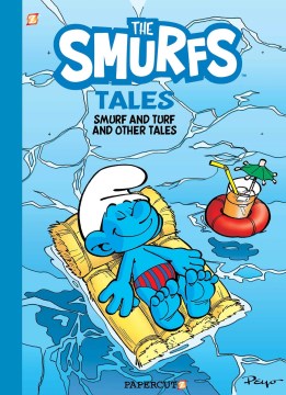 The Smurf Tales 4 : Smurf & Turf and Other Stories