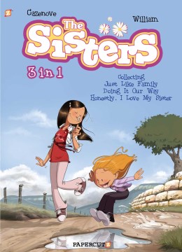 The Sisters 1 : Collecting Just Like Family / Doing It Our Way / Honestly, I Love My Sister