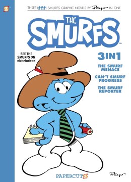 Smurfs 3 in 1 8 : Collecting the Smurf Menace, Can't Smurf Progress, and the Smurf Reporter