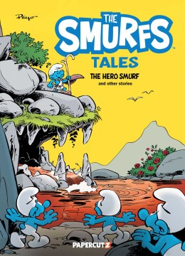 Smurf Tales 9 : The Hero Smurf and Other Stories