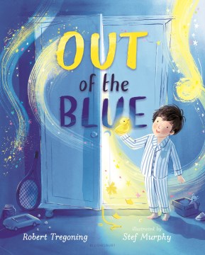 Out of the blue / A Heartwarming Picture Book About Celebrating Difference