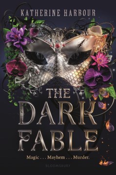 The dark fable / Katherine Harbour.