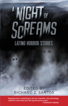 A Night of Screams : Latino Horror Stories