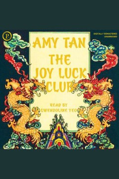 The Joy Luck Club [electronic resource] / Amy Tan.