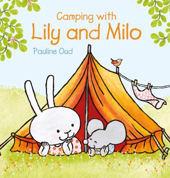 Camping With Lily and Milo