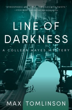 Line of darkness / Max Tomlinson.