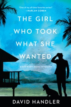 The girl who took what she wanted / Stewart Hoag Mysteries