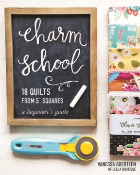 Charm school : 18 quilts from 5