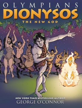 Olympians 12 : Dionysos: the New God