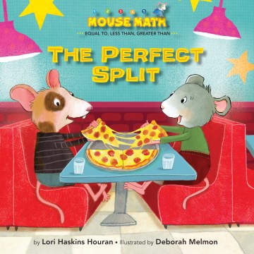 The perfect split / Lori Haskins Houran ; illustrated by Deborah Melmon.