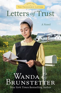 Letters of trust : a novel / Wanda E. Brunstetter.