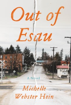 Out of Esau : a novel