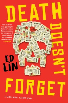 Death doesn't forget / Ed Lin.