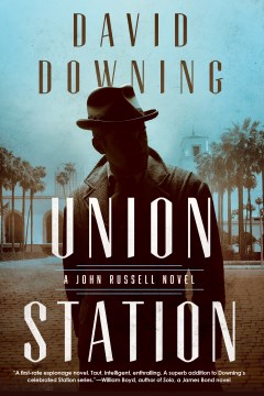 Union station / David Downing.