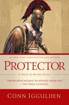 Protector : a novel of ancient Greece