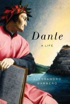Dante : A Life