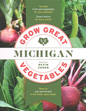 Grow Great Vegetables Michigan