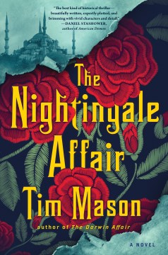 The nightingale affair : a novel / Tim Mason.