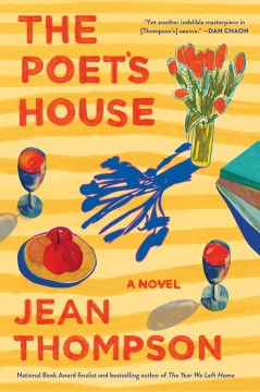 The poet's house : a novel