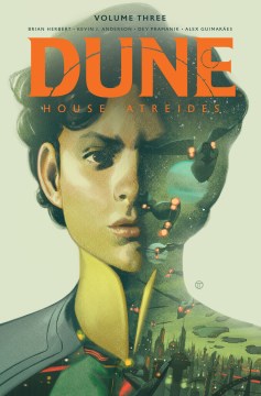 Dune: house atreides. Volume 3, issue 9-12 Kevin J. Anderson and Brian Herbert.