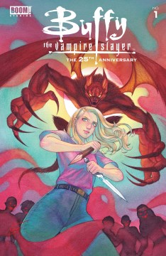 Buffy the vampire slayer 25th anniversary special #1. Issue 1 Lilah Sturges, Jeremy Lambert, Sarah Gailey and Casey Gilly.