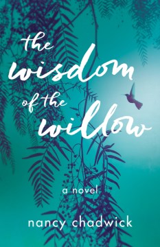 The Wisdom of the Willow