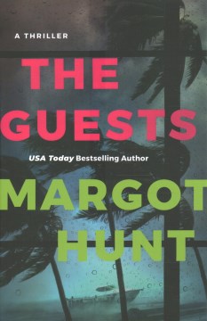 The guests / Margot Hunt.