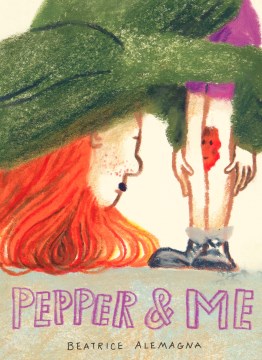 Pepper & me / Beatrice Alemagna.