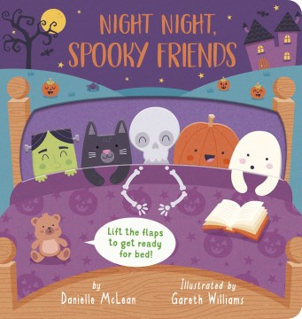 Night Night, Spooky Friends : A Halloween Lift-the-flap Book