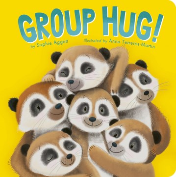 Group Hug! : With Shaped Die-cut Flaps