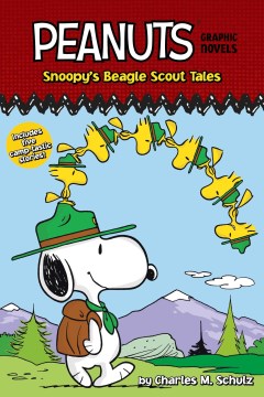 Snoopy's Beagle Scout Tales : Peanuts Graphic Novels
