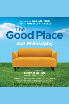 The Good Place and philosophy [electronic resource]