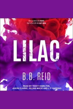 Lilac [electronic resource] / B.B. Reid.